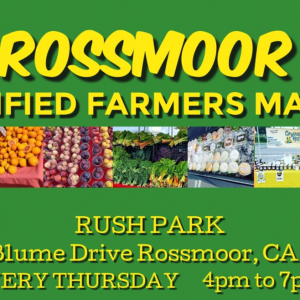 Rossmoor Farmers Market at Rush Park