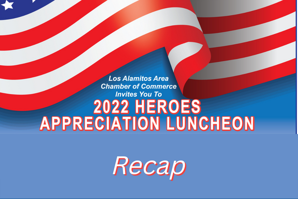 Los Al Chamber 2022 Heroes Luncheon Recap