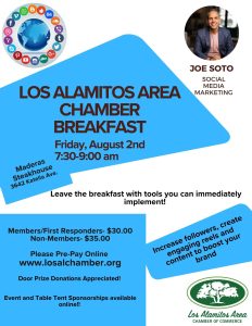 Los Al Chamber Breakfast for August 2024 - Joe Soto will talk Social Media Marketing