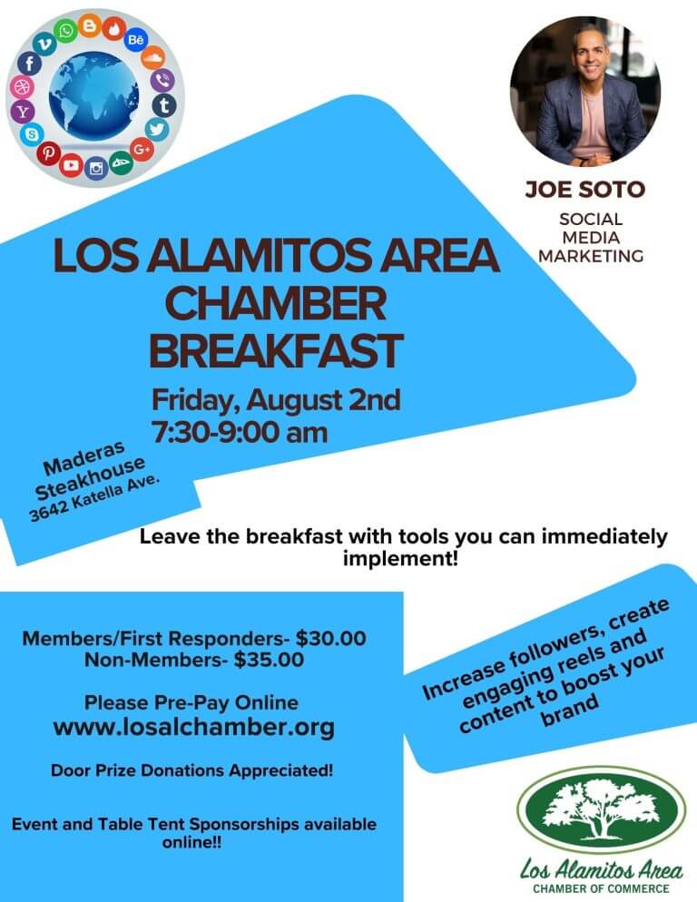 Los Al Chamber Breakfast for August 2024 - Joe Soto will talk Social Media Marketing